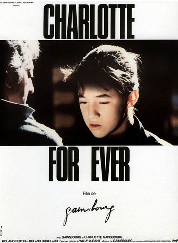 Charlotte for Ever (1986) Serge Gainsbourg, Charlotte Gainsbourg, Roland Bertin