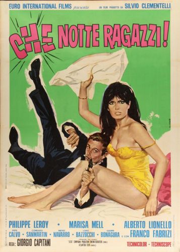 Che notte ragazzi! (1966) Giorgio Capitani, Philippe Leroy, Marisa Mell, Alberto Lionello