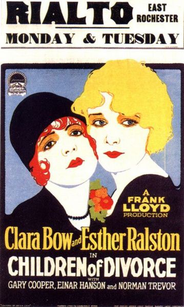 Children of Divorce (1927) Frank Lloyd, Josef von Sternberg, Clara Bow, Esther Ralston, Gary Cooper, Drama, Romance