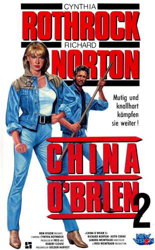 China O’Brien II (1990) Robert Clouse, Cynthia Rothrock, Richard Norton, Keith Cooke