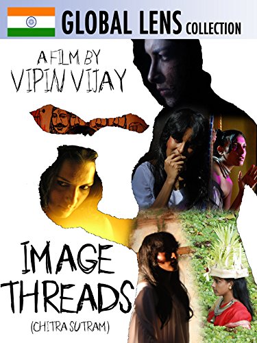 Vipin Vijay – Chitra Sutram AKA The Image Threads (2011