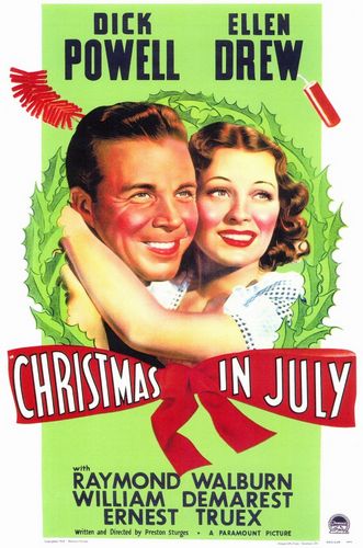 Christmas in July (1940) Preston Sturges, Dick Powell, Ellen Drew, Raymond Walburn