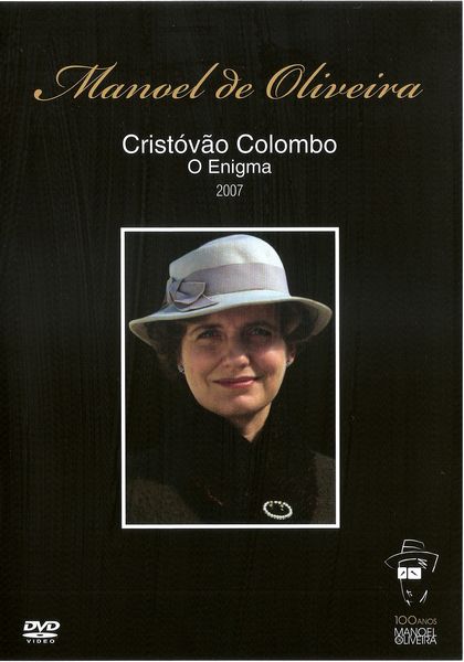 Christopher Columbus, The Enigma AKA Cristóvão Colombo – O Enigma (2007) Manoel de Oliveira, Ricardo Trêpa, Leonor Baldaque