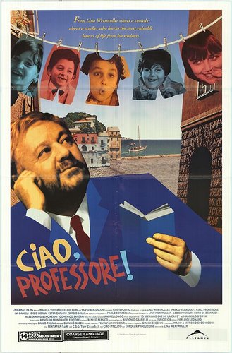 Ciao, Professore! / Io speriamo che me la cavo (1992) Lina Wertmüller, Paolo Villaggio, Isa Danieli, Gigio Morra