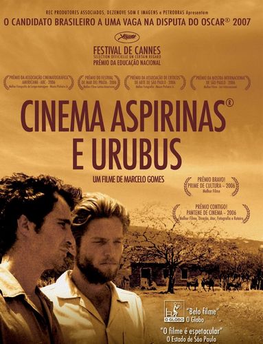 Cinema, Aspirins and Vultures AKA Cinema Aspirinas e Urubus (2005) Marcelo Gomes, João Miguel, Peter Ketnath, Madalena Accioly