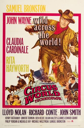 Circus World (1964) Henry Hathaway, John Wayne, Rita Hayworth, Claudia Cardinale