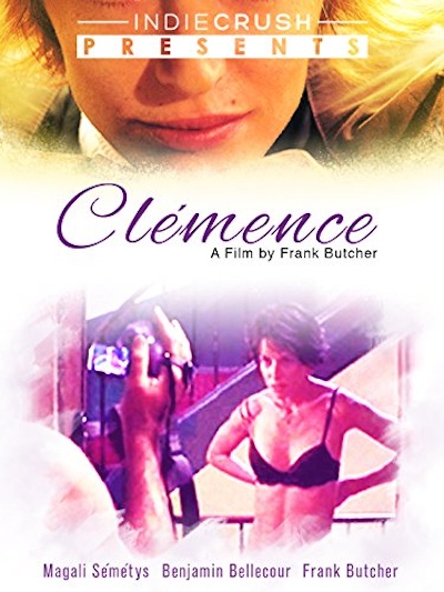 Clémence (2007) directed by Franck Buchter