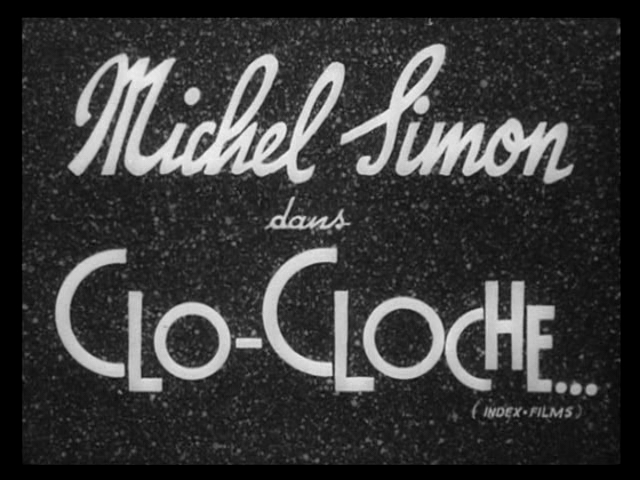 Clo-Cloche AKA A Bum Deal (1935) by Jean Renoir