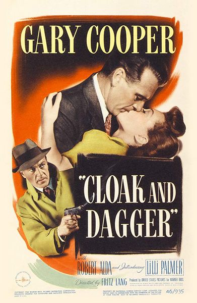 Cloak and Dagger (1946) Fritz Lang, Gary Cooper, Robert Alda, Lilli Palmer