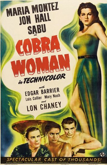 Cobra Woman (1944) Robert Siodmak, Maria Montez, Jon Hall, Sabu