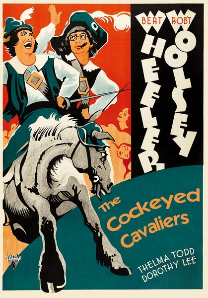 Cockeyed Cavaliers (1934) Mark Sandrich, Bert Wheeler, Robert Woolsey, Thelma Todd