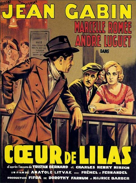 Coeur de lilas (1932) Anatole Litvak, Marcelle Romée, André Luguet, Jean Gabin