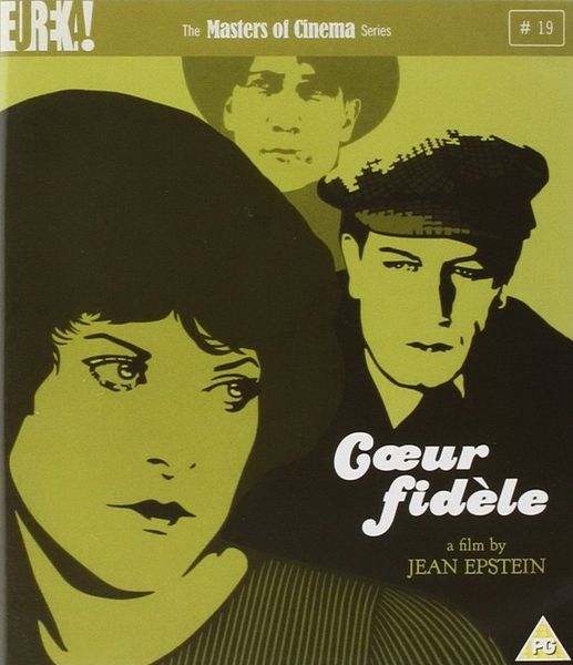 Coeur fidèle / The Faithful Heart (1923) Jean Epstein, Léon Mathot, Gina Manès, Edmond Van Daële, Drama, Romance