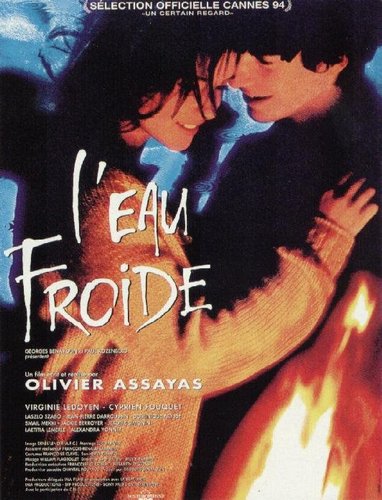 Cold Water / L’eau froide (1994) Olivier Assayas, Virginie Ledoyen, Cyprien Fouquet, László Szabó