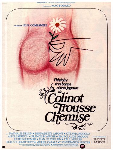 The Edifying and Joyous Story of Colinot / L’histoire très bonne et très joyeuse de Colinot Trousse-Chemise (1973) Nina Companeez, Francis Huster, Nathalie Delon, Brigitte Bardot