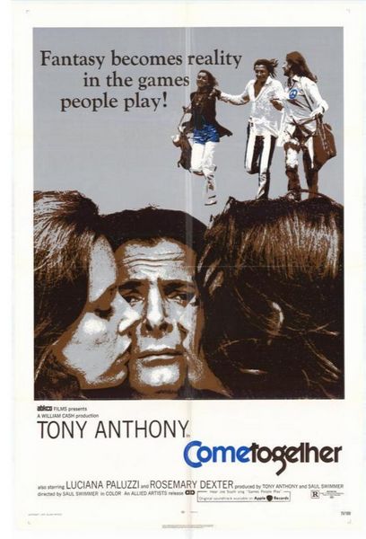 Cometogether (1971) Saul Swimmer, Tony Anthony, Luciana Paluzzi, Rosemary Dexter