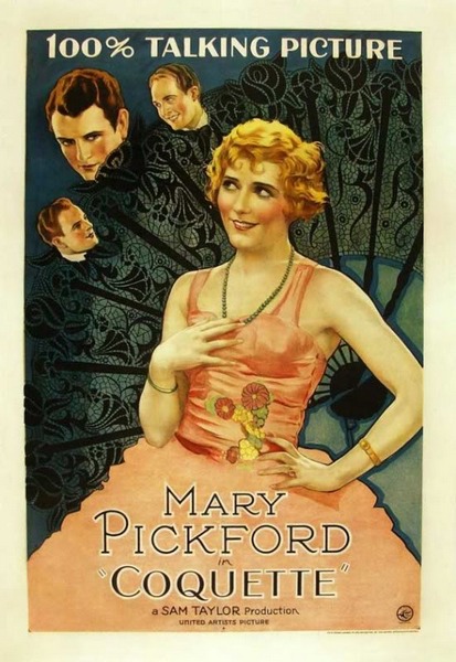 Coquette (1929) Sam Taylor, Mary Pickford, Johnny Mack Brown, Matt Moore