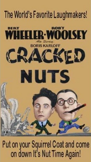 Cracked Nuts (1931) Edward F. Cline, Bert Wheeler, Robert Woolsey, Dorothy Lee