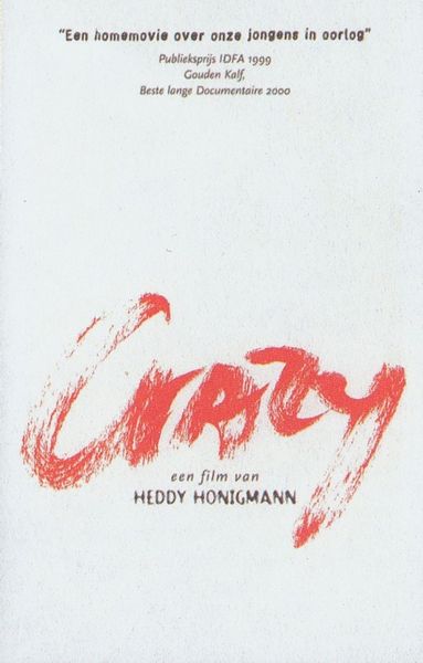 Crazy (2000) Heddy Honigmann, Documentary, War