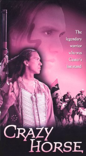 Crazy Horse (1996) John Irvin, Michael Greyeyes, Victor Aaron, Nathaniel Arcand