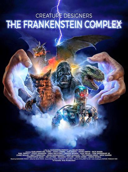 Creature Designers – The Frankenstein Complex (2015) Gilles Penso, Alexandre Poncet, Rick Baker, Joe Dante, Guillermo del Toro