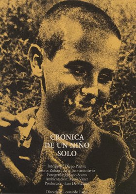 Chronicle of a Boy Alone AKA Crónica de un niño solo (1965) Leonardo Favio, Diego Puente, Tino Pascali, Cacho Espíndola