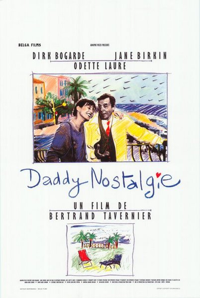 Daddy nostalgie / Daddy Nostalgia (1990) Bertrand Tavernier, Dirk Bogarde, Jane Birkin, Odette Laure, Drama