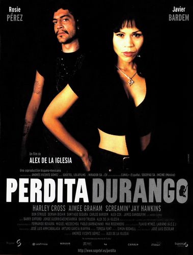 Dance with the Devil AKA Perdita Durango (1997) Álex de la Iglesia, Rosie Perez, Javier Bardem, Harley Cross