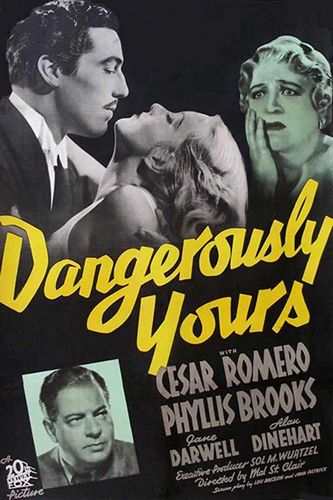 Dangerously Yours (1937) Malcolm St. Clair, Cesar Romero, Phyllis Brooks, Jane Darwell