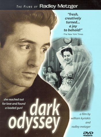 Dark Odyssey (1961) William Kyriakis, Radley Metzger, Athan Karras, Jeanne Jerrems, David Hooks, Crime, Drama, Thriller