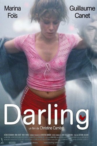 Darling (2007) Christine Carrière, Marina Foïs