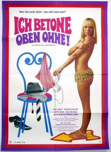 Ich betone oben ohne – Das Go Go Girl vom Blow Up (1969) Rolf Olsen, Eddi Arent, Gunther Philipp, Ruedi Walter