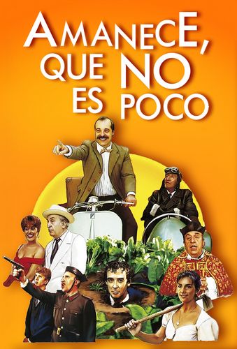 Dawn Breaks, Which Is No Small Thing AKA Amanece, que no es poco (1989) José Luis Cuerda, José Sazatornil, Carmen de Lirio, Francisco Martínez