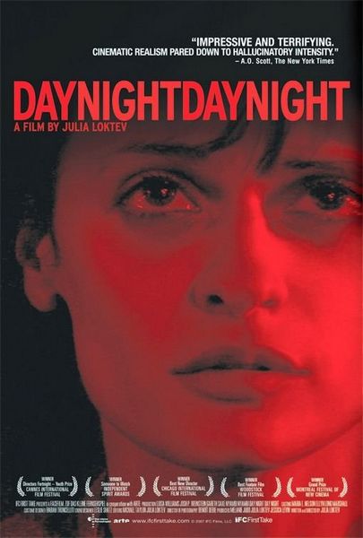 Day Night Day Night (2006) Julia Loktev, Luisa Williams, Josh Philip Weinstein, Gareth Saxe, Crime, Drama, Thriller