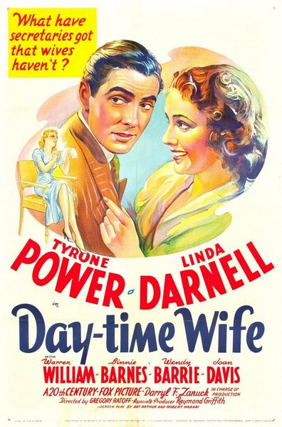 Day-Time Wife (1939) Gregory Ratoff, Tyrone Power, Linda Darnell, Warren William