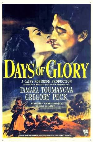 Days of Glory (1944) Jacques Tourneur, Gregory Peck, Tamara Toumanova, Alan Reed