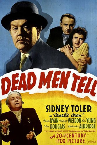 Dead Men Tell (1941) Harry Lachman, Sidney Toler, Sheila Ryan, Robert Weldon