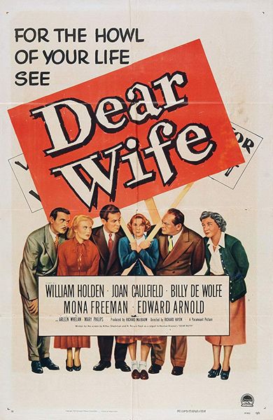 Dear Wife (1949) Richard Haydn, William Holden, Joan Caulfield, Billy De Wolfe