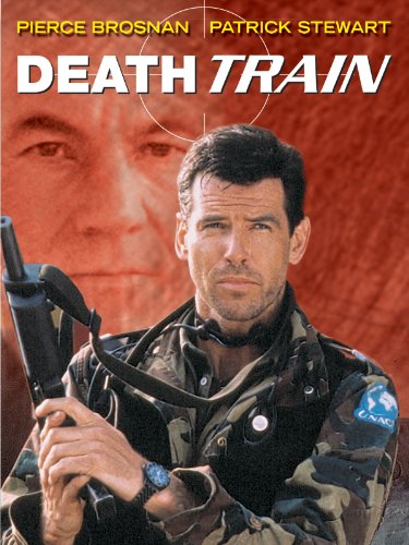 Death Train (1993) David Jackson, Pierce Brosnan, Patrick Stewart, Alexandra Paul