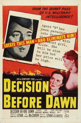 Decision Before Dawn (1951) Anatole Litvak, Richard Basehart, Gary Merrill, Oskar Werner