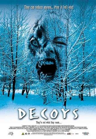 Decoys (2004) Matthew Hastings, Corey Sevier, Stefanie von Pfetten, Kim Poirier