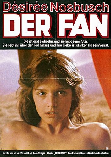 The Fan AKA Der Fan (1982) Eckhart Schmidt, Désirée Nosbusch, Bodo Staiger, Simone Brahmann