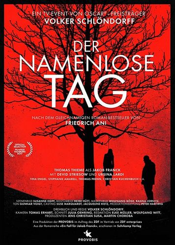 The Nameless Day / Der namenlose Tag (2017) Volker Schlöndorff, Thomas Thieme, Devid Striesow, Ursina Lardi