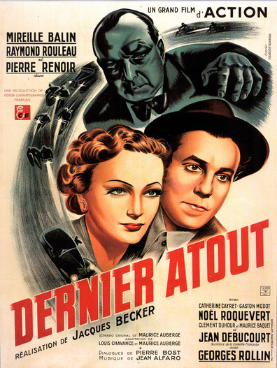The Trump Card / Dernier Atout (1942) Jacques Becker, Mireille Balin, Raymond Rouleau, Pierre Renoir
