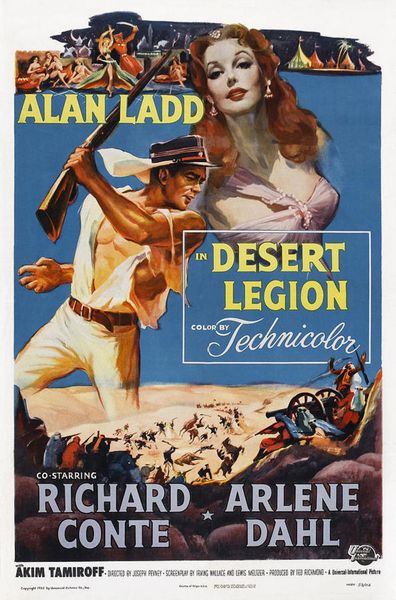 Desert Legion (1953) Joseph Pevney, Alan Ladd, Richard Conte, Arlene Dahl, Adventure