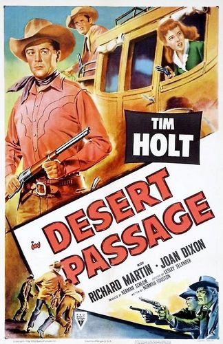 Desert Passage (1952) Lesley Selander, Tim Holt