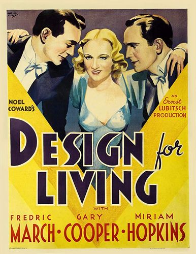 Design for Living (1933) Ernst Lubitsch, Fredric March, Gary Cooper, Miriam Hopkins