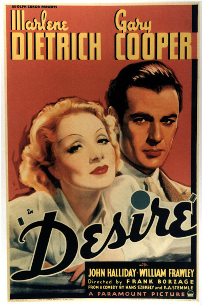 Desire (1936) Frank Borzage, Marlene Dietrich, Gary Cooper, John Halliday