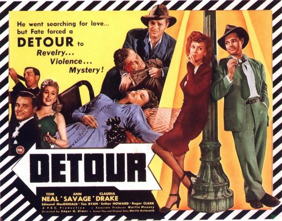 Detour (1945) Edgar G. Ulmer, Tom Neal, Ann Savage, Claudia Drake