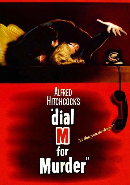 Dial M for Murder (1954) Alfred Hitchcock, Ray Milland, Grace Kelly, Robert Cummings, Crime, Film-Noir, Thriller